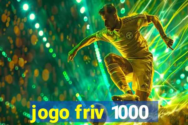 jogo friv 1000